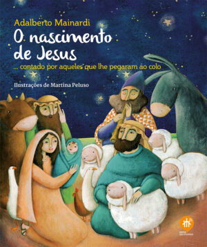 O nascimento de Jesus ...