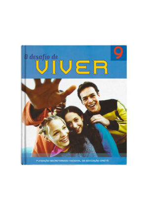 O desafio de viver 9º - ALUNO