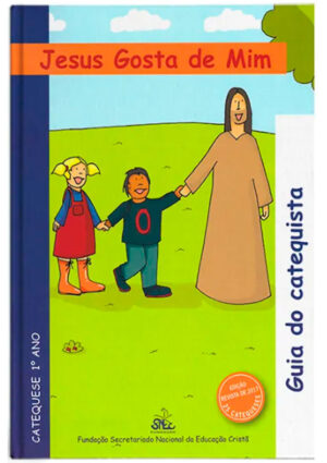 Jesus gosta de mim 1º - GUIA