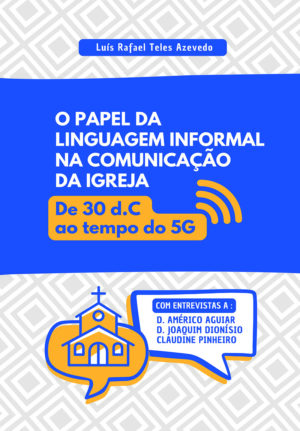 O papel da linguagem informal na comunicação da Igreja