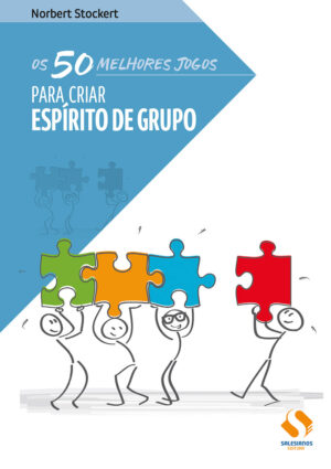Os 50 melhores jogos para criar espírito de grupo