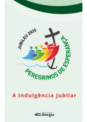 Jubileu 2025 - A indulgência jubilar