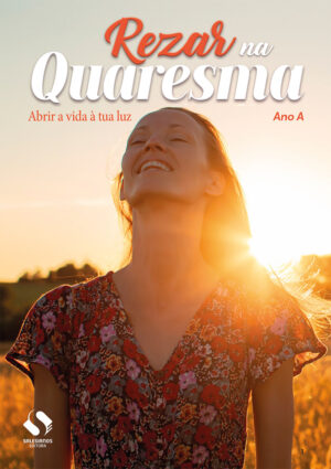 Rezar na Quaresma - ano A (2026)